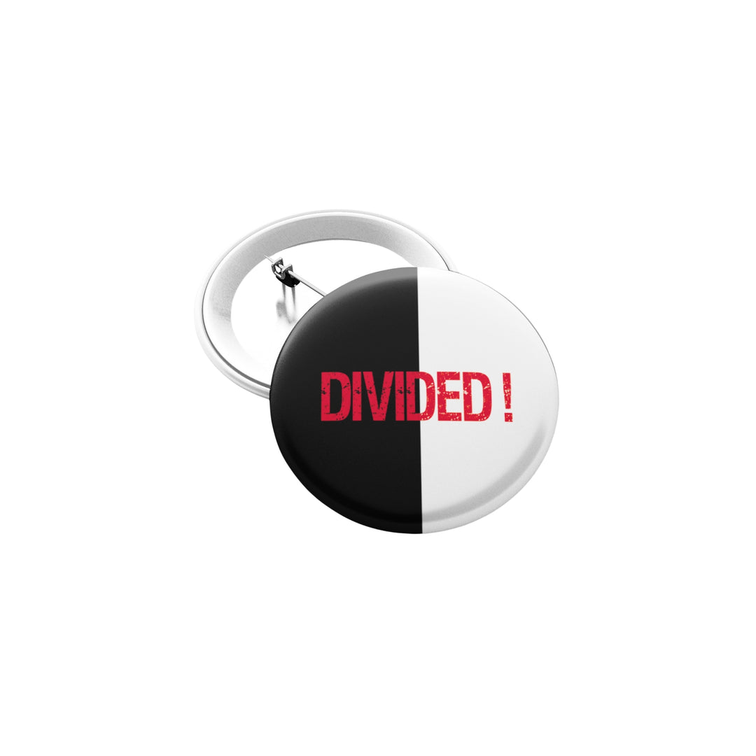 DIVIDED - 1.5" Pin-Back Button - IAMLUVbyV